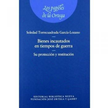 Los Bienes Incautados En Tiempos De Guerra