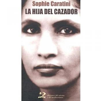 LA HIJA DEL CAZADOR