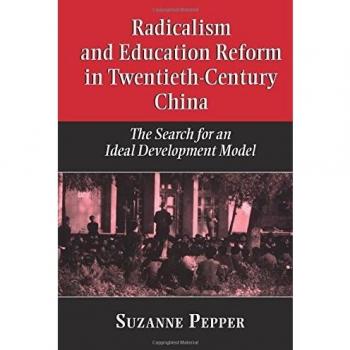 Papel de Suzanne Pepper: Radicalismo y Reforma Educativa en la China del Siglo XX