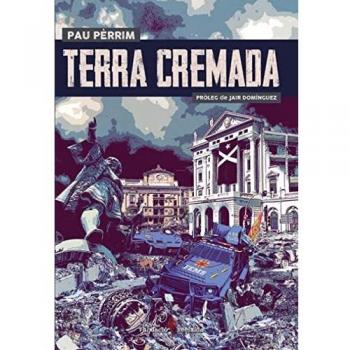 Terra Cremada: Un relat distòpic