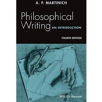Philosophical Writing: An Introduction, 4th Edition