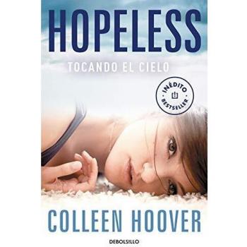 Hopeless: Touching the Sky - Colleen Hoover (Spanish Edition)