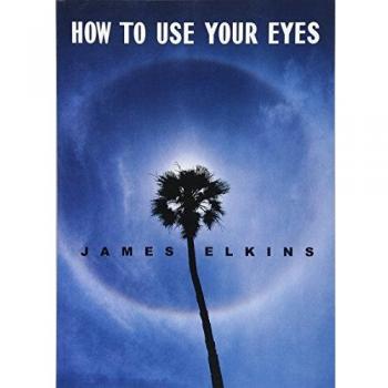 How to Use Your Eyes