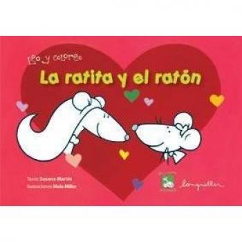 La ratita y el raton / The Little Rat and the Mouse
