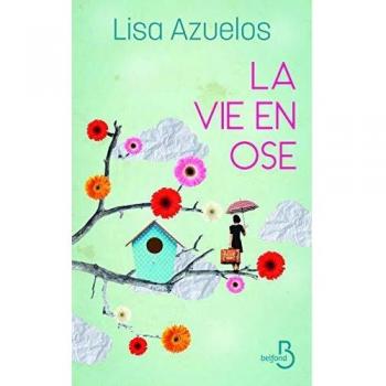 La vie en ose