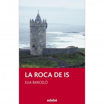 La Roca de Is: 8
