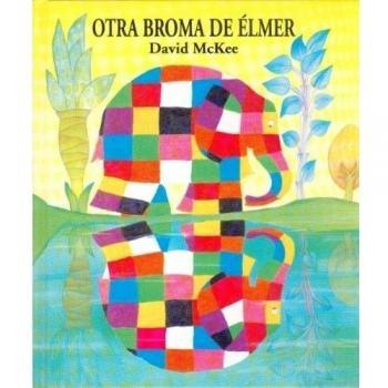 Otra Broma De Élmer