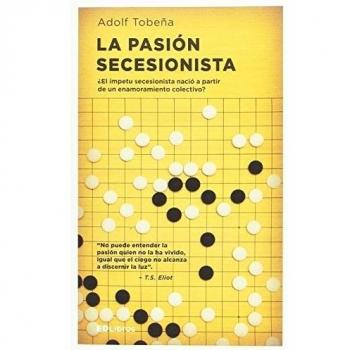 La pasión secesionista