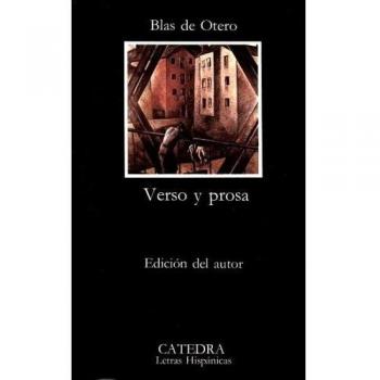 Verso y prosa - Blas De Otero