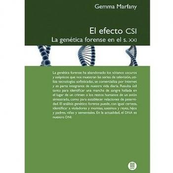 El efecto CSI: La genética forense en el s.XXI: 5