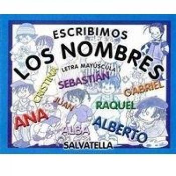 Escribimos LOS NOMBRES
