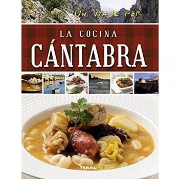 Un viaje por la cocina cántabra