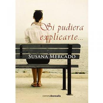 Si pudiera explicarte...: 1