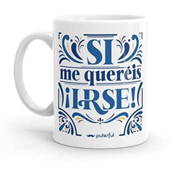 Taza con frase Si me queréis - Patio andaluz - Tazas originales para café - Resistente al microondas y lavavajillas