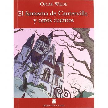 Biblioteca Teide 008 - El fantasma de Canterville y otros cuentos -Oscar Wilde- - 9788430760220 - Oscar Wilde