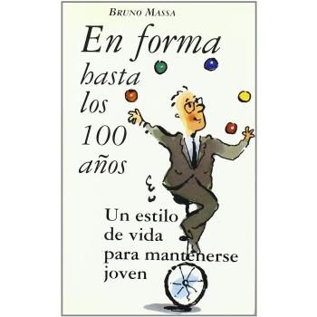 En Forma Hasta Los 100 Años