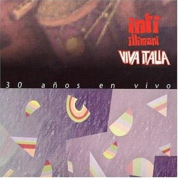 Viva Italia: 30 Años En Vivo