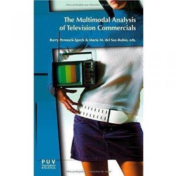 Multimodal Analysis of Television Commercials, The