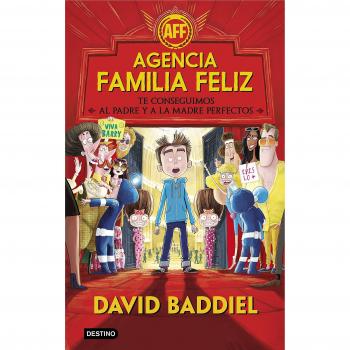 Agencia Familia Feliz: Te conseguimos al padre y a la madre perfectos