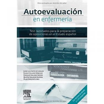 Autoevaluación en Enfermería: Test razonados para la preparación de oposiciones en el Estado español