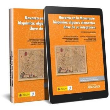 Navarra en la Monarquía hispánica: algunos elementos clave de su integración