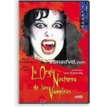 La orgía nocturna de los vampiros [DVD]