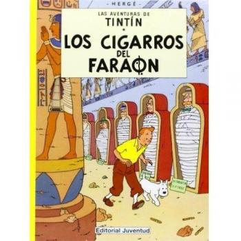 C- Los cigarros del faraón: Los cigarros del faraon - Georges) Herge (seud. De Remy