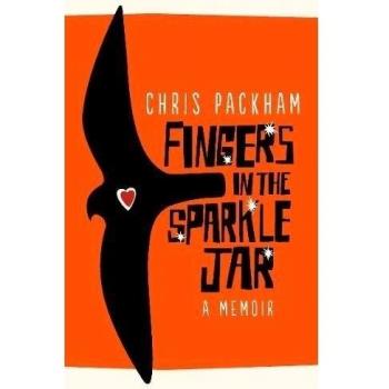 Fingers in the Sparkle Jar: A Memoir