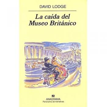 La caída del Museo Británico - David Lodge