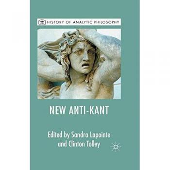 The New Anti-Kant