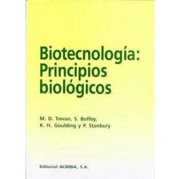 Biotecnología: los principios biológicos