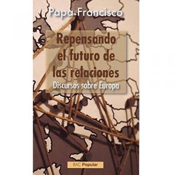 REPENSANDO EL FUTURO DE LAS RELACIONES