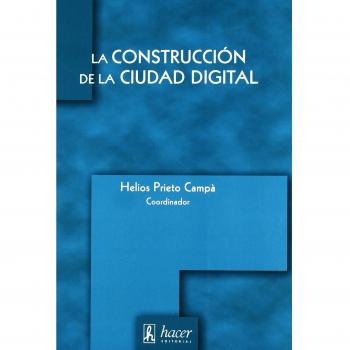 CONSTRUCCION DE LA CIUDAD DIGITAL,LA