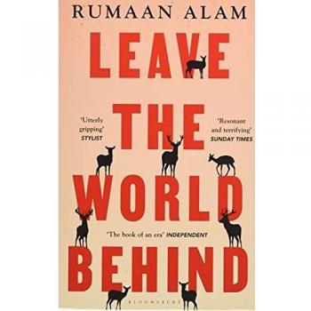 Deja el Mundo Atrás: 'El libro de una era' - Rumaan Alam