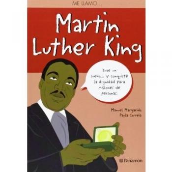 Me llamo … Martin Luther King