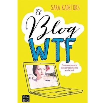 El blog WTF - Sara Kadefors