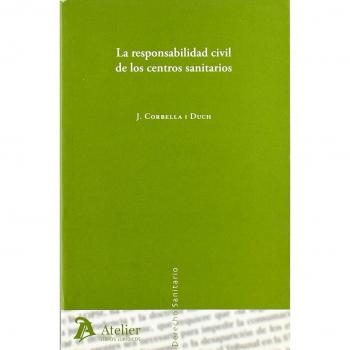 Responsabilidad civil de los centros sanitarios