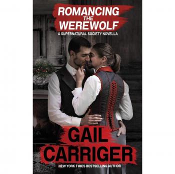 Romancing the Werewolf: A Supernatural Society Novella