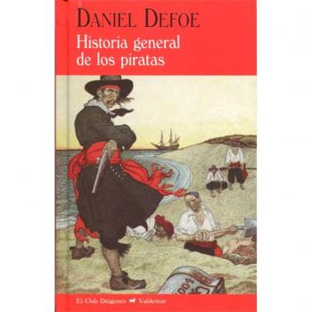 Historia general de los piratas: 332 - Daniel Defoe