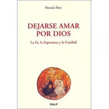 Dejarse amar por Dios