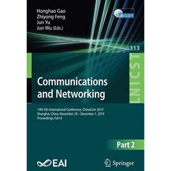 Communications and Networking: 14th EAI International Conference, ChinaCom 2019, Shanghai, China, November 29 - December 1, 2019, Proceedings, Part II ... and Telecommunications Engineering)