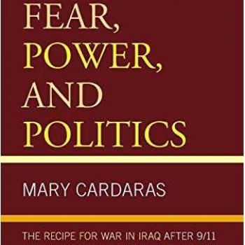 Miedo, Poder y Política: La Receta para la Guerra en Irak después del 11-S - Libro de Mary Cardaras