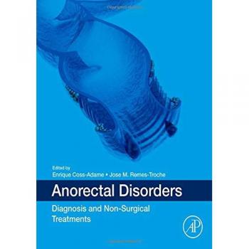 Anorectal Disorders: Diagnosis and Non-Surgical Treatments