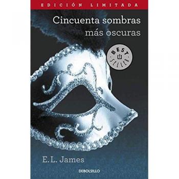Cincuenta Sombras más Oscuras - JAMES, E.L.