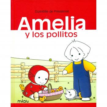 Amelia y los pollitos