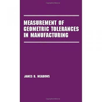 Measurement of Geometric Tolerances in Manufacturing
