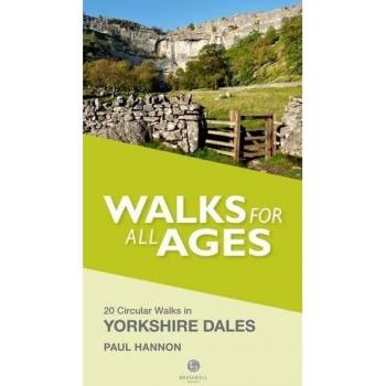Caminatas para Todas las Edades en los Yorkshire Dales: 20 Rutas Cortas en Muy Buen Estado