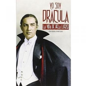 Yo soy Drácula: La vida de Bela Lugosi