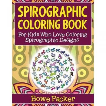 Libro de Colorear Espirales: Para Niños que Aman Diseños con Spirograph