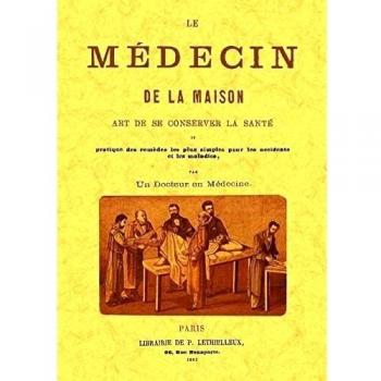 Le medecin de la maison